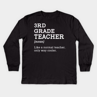 3rd Grade Teacher Gift Idea for Third Grade Teacher Kids Long Sleeve T-Shirt